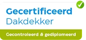 Keurmerk Gecertificeerd Dakdekker, gecontroleerd en gediplomeerd